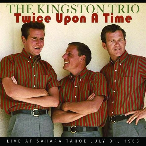 Kingston Trio : Twice Upon a Time (CD, Album)