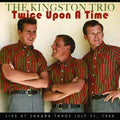 Kingston Trio : Twice Upon a Time (CD, Album)