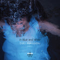 Erato Alakiozidou : In Blue And White (CD, Album)