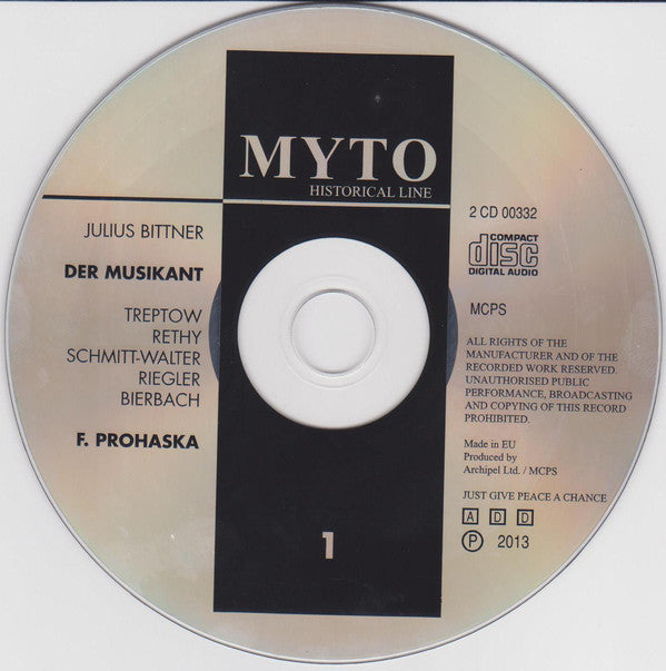Julius Bittner, Felix Prohaska : Der Musikant (2xCD, Album, Mono)