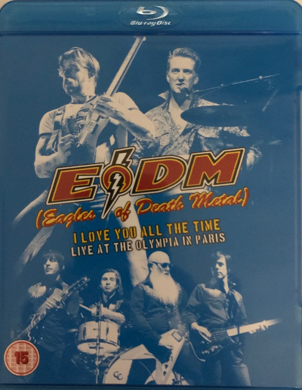 Eagles Of Death Metal : I Love You All The Time: Live At The Olympia In Paris (Blu-ray)