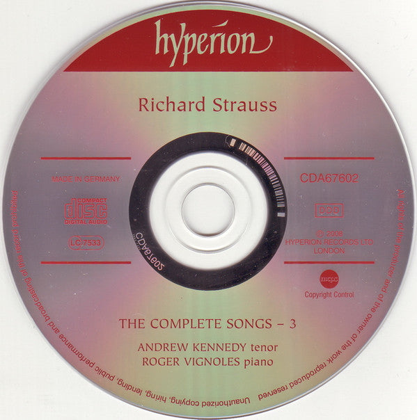 Richard Strauss, Andrew Kennedy ∙ Roger Vignoles : The Complete Songs – 3 (CD, Album)
