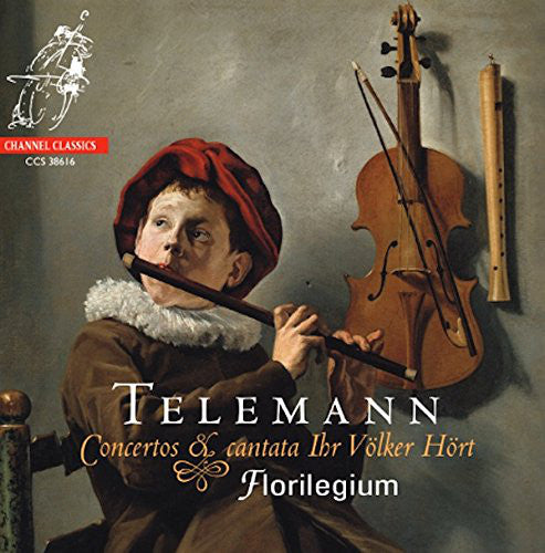 Georg Philipp Telemann, Florilegium : Concertos & Cantata Ihr Völker Hört (CD, Album)