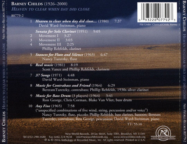 Barney Childs : Heaven To Clear When Day Did Close (CD, Album)
