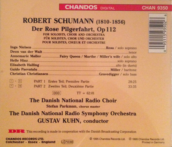 Robert Schumann, Danmarks Radios Symfoniorkester And Radiokoret, Gustav Kuhn : Der Rose Pilgerfahrt (CD, Album)