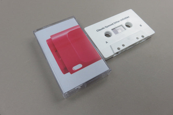 Claude Speeed : Other Infinities (Cass, Album)