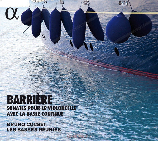 Jean Barrière - Bruno Cocset, Les Basses Réunies : Sonates Pour Le Violoncelle Avec La Basse Continue (CD, Album, RE)