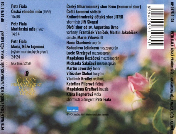 Petr Fiala (2) : Česká Vánoční Mše / Mariánská Mše / Maria, Růže Tajemná (CD, Album)