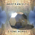 Indotranceltic : Stone Horse (CD, Album)