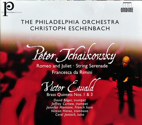 Pyotr Ilyich Tchaikovsky, Victor Ewald / Christoph Eschenbach, The Philadelphia Orchestra : Romeo And Juliet • String Serenade • Francesca Da Rimini • Brass Quintets Nos. 1 & 3 (2xCD, Album)
