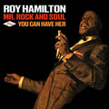 Roy Hamilton (5) : Mr. Rock And Soul Plus You Can Have Her (CD, Comp)