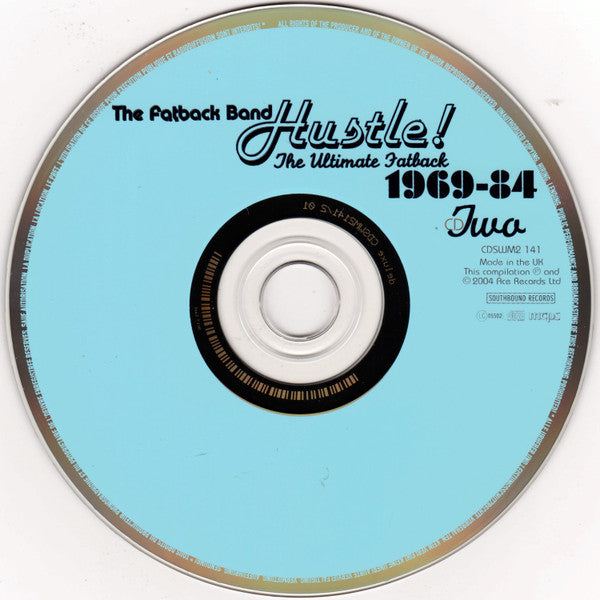 The Fatback Band : Hustle! (The Ultimate Fatback 1969-84) (2xCD, Comp, RM)