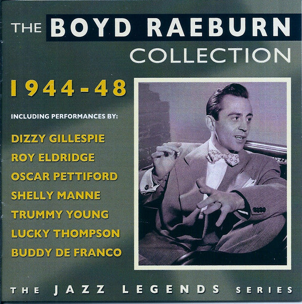 Boyd Raeburn : The Boyd Raeburn Collection 1944-48 (2xCDr, Comp)