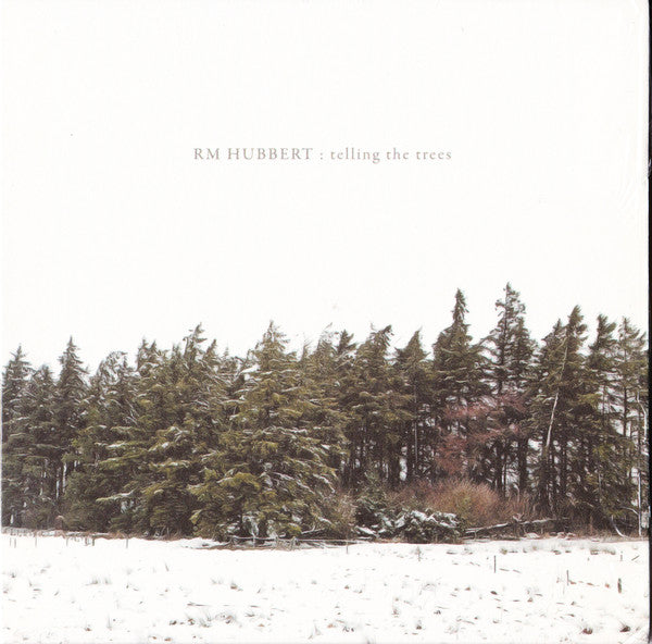 RM Hubbert : Telling The Trees (CD)