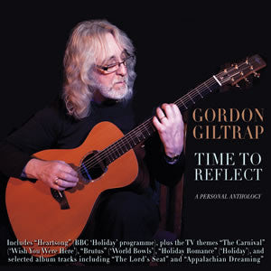 Gordon Giltrap : Time To Reflect (4xCD, Comp)