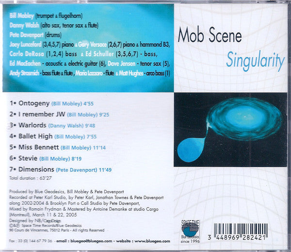 Mob Scene, Bill Mobley, Danny Walsh (2) & Peter Davenport : Singularity (CD, Album)