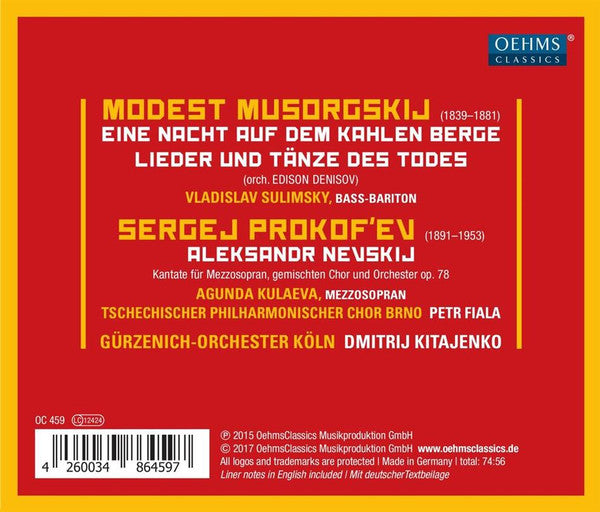 Modest Mussorgsky, Sergei Prokofiev, Vladislav Sulimsky, Agunda Kulaeva, Czech Philharmonic Choir Of Brno, Gürzenich-Orchester Kölner Philharmoniker, Dimitrij Kitaenko : Eine Nacht Auf Dem Kahlen Berge; Lieder Und Tänze Des Todes; Aleksandr Nevskij  (CD, Album)