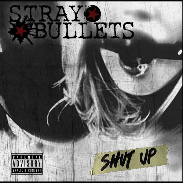 Stray Bullets (4) : Shut Up (CD, Album)