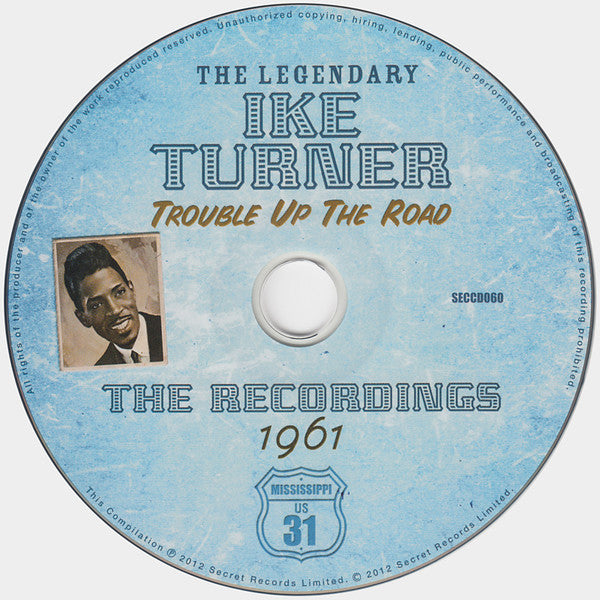 Ike Turner : Trouble Up The Road: The Recordings 1961 (CD, Comp)