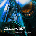 Cesium:137 : Rise To Conquer (CD, Album)