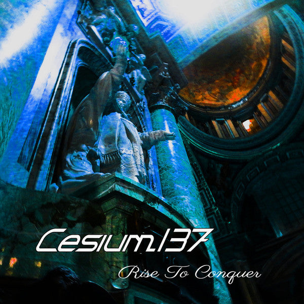 Cesium:137 : Rise To Conquer (CD, Album)