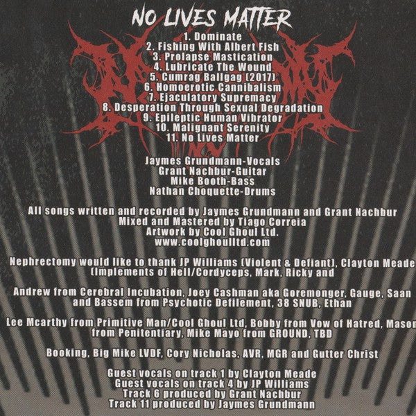 Nephrectomy : No Lives Matter (CD, Album)