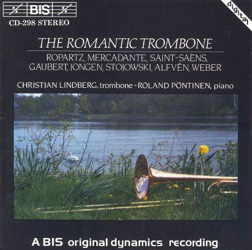 Christian Lindberg, Roland Pöntinen : The Romantic Trombone (CD, Album, RE)