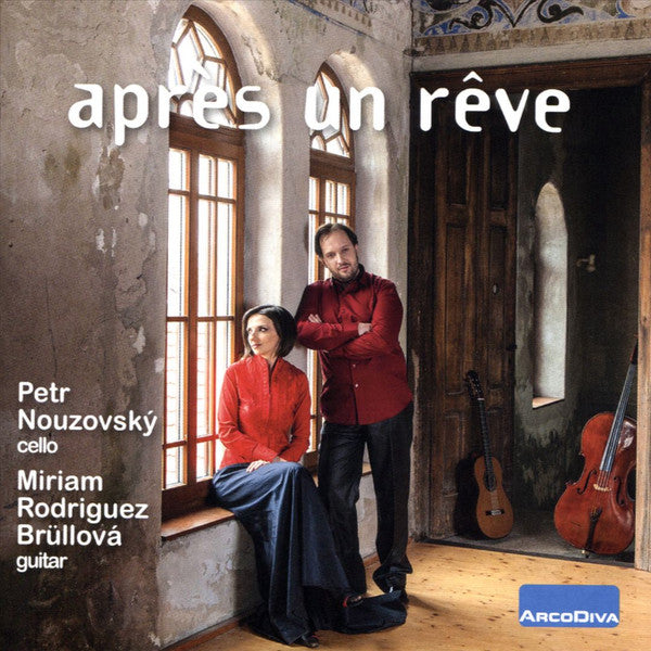 Petr Nouzovský, Miriam Rodriguez Brüllová : Apres Un Rêve (CD, Album)