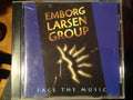 Emborg / Larsen Group : Face The Music (CD, Album)