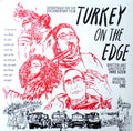 Murat Ertel : Turkey On The Edge (Soundtrack For The Documentary Film) (LP, Album)