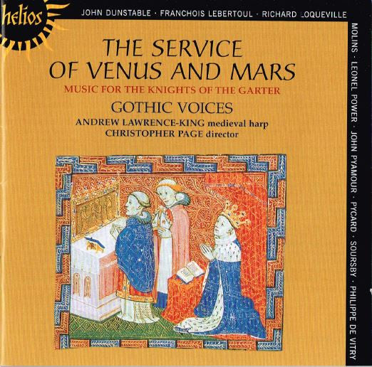 Gothic Voices (2) / Andrew Lawrence-King / Christopher Page : The Service Of Venus And Mars (Music For The Knights Of The Garter, 1340-1440) (CD, Album, RE)