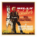 Billy Walker : Well Hello There... The Country Chart Hits and More 1954-1962 (CD, Comp, Mono)