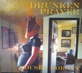 Drunken Prayer : House of Morgan (CD, Album)