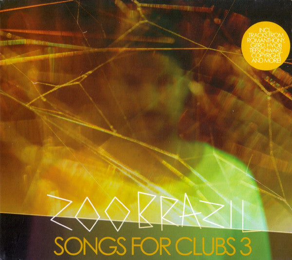 Zoo Brazil : Songs For Clubs 3 (CD, Mixed)