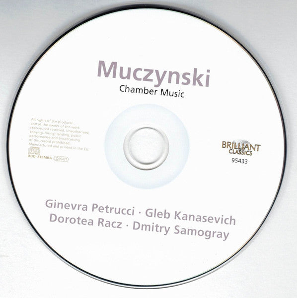 Robert Muczynski, Ginevra Petrucci, Gleb Kanasevich, Dorotea Racz, Dmitry Samogray : Chamber Music (CD, Album)
