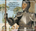 Hans Pfitzner, Astrid Weber, Ervin Caves*, Kouta Räsänen, Chor Der Opera Chemnitz*, Robert-Schumann-Philharmonie, Frank Beermann : Die Rose Vom Liebesgarten  (3xCD, Album)
