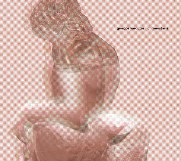 Giorgos Varoutas : Chronostasis (CD, Album)