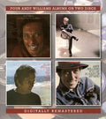 Andy Williams : Love Theme From "The Godfather"/Solitaire/The Way We Were/You Lay So Easy On My Mind (2xCD, Album, Comp, RM)