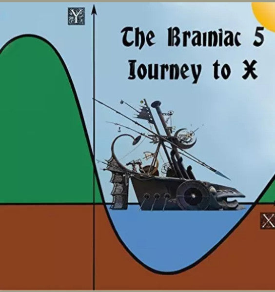 Brainiac 5 : Journey To X (LP, Album)