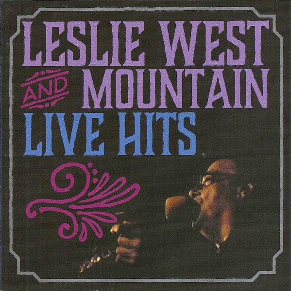 Leslie West And Mountain : Live Hits (CD, Comp)