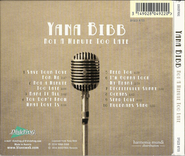 Yana Bibb : Not A Minute Too Late (CD, Album)