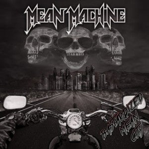 Mean Machine (7) : Bastardized Mean City (CD, Album)