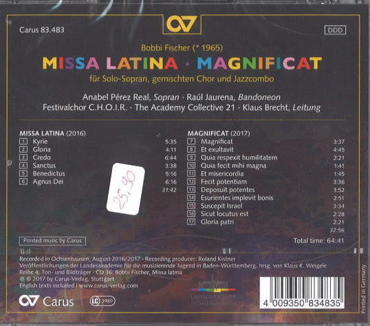 Bobbi Fischer / Anabel Pérez Real, Raul Jaurena, Festivalchor C.H.O.I.R., The Academy Collective 21, Klaus Brecht : Missa Latina & Magnificat (für Solo-Sopran, genischten Chor und Jazzcombo) (CD)