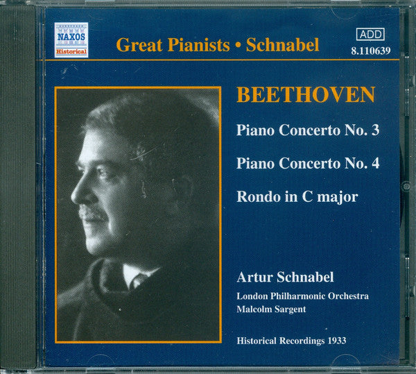 Artur Schnabel / Ludwig van Beethoven : Piano Concerto No. 3 / Piano Concerto No. 4 / Rondo (Historical Recordings 1933) (CD, Comp, RM)