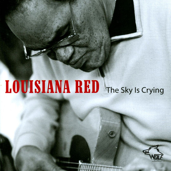 Louisiana Red : The Sky Is Crying (CD, Comp)