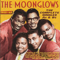 The Moonglows : The Complete Singles As & Bs 1953–62 (2xCDr, Comp)