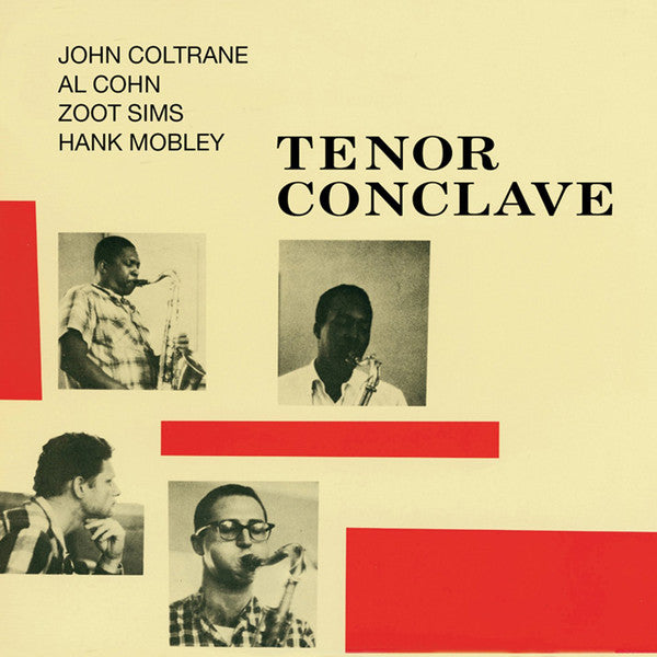 John Coltrane, Al Cohn, Zoot Sims, Hank Mobley : Tenor Conclave (CD, Album, RE)