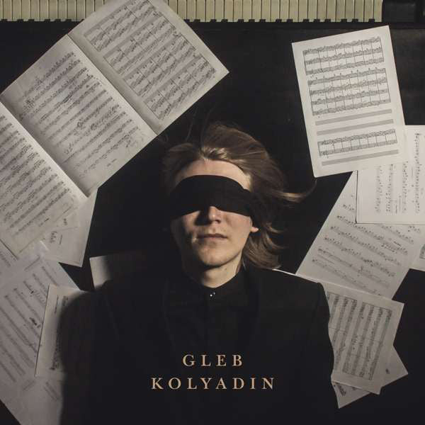 Gleb Kolyadin : Gleb Kolyadin (LP, Album, 180)