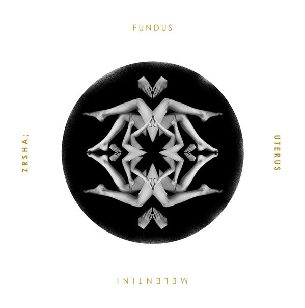 Melentini : ZRSHA; Fundus Uterus (CD, Album, Dlx, S/Edition)