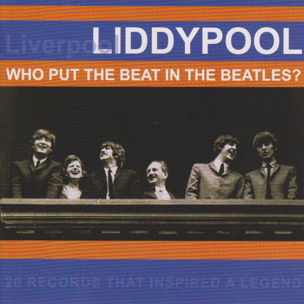 Various : Liddypool: Who Put The Beat In The Beatles (CD, Comp)